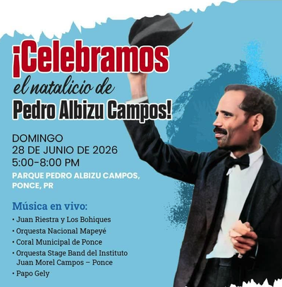 We Celebrate the Birth of Pedro Albizu Campos!